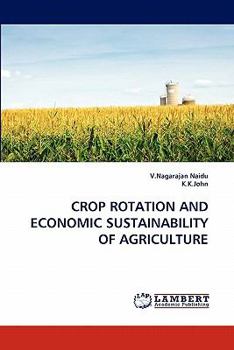 Paperback Crop Rotation and Economic Sustainability of Agriculture Book