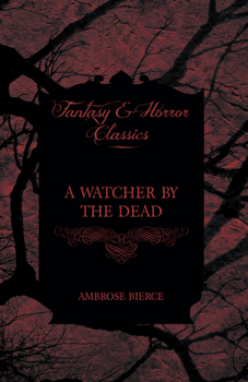 Paperback A Watcher by the Dead Book