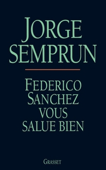 Paperback Federico Sanchez vous salue bien [French] Book