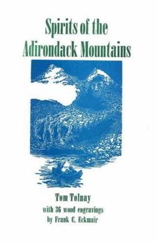 Paperback Spirits of the Adirondack Mountains Book