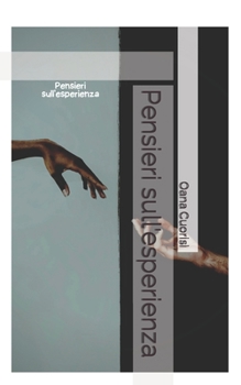 Paperback Pensieri sull'esperienza [Italian] Book