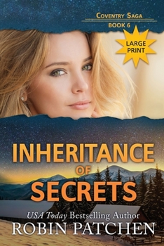Inheritance of Secrets: Large Print Edition - Book #6 of the Coventry Saga