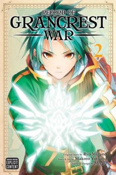Record of Grancrest War, Vol. 2 - Book #2 of the Record of Grancrest War