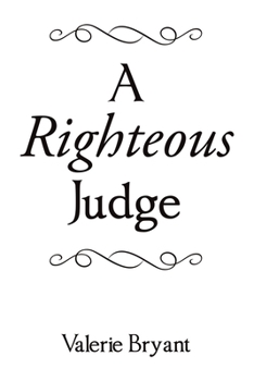 Paperback A Righteous Judge Book