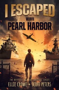 Paperback I Escaped WWII Pearl Harbor: A WW2 Book for Kids Age 9-12 Book