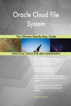 Paperback Oracle Cloud File System The Ultimate Step-By-Step Guide Book