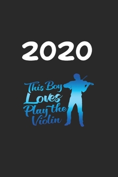 Paperback Daily Planner And Appointment Calendar 2020: Play The Violin Hobby And Sport Daily Planner And Appointment Calendar For 2020 With 366 White Pages Book