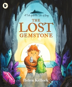 Paperback The Lost Gemstone: A Tale from the Isle of Begg Book
