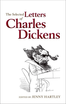 Hardcover The Selected Letters of Charles Dickens Book