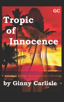 Paperback Tropic of Innocence Book