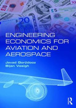 Paperback Engineering Economics for Aviation and Aerospace Book