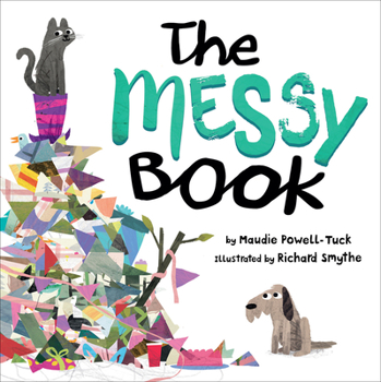 Hardcover The Messy Book