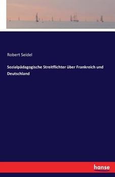 Paperback Sozialpädagogische Streitflichter über Frankreich und Deutschland [German] Book