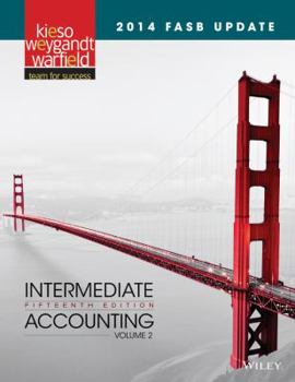 Hardcover 2014 FASB Update Intermediate Accounting 15e, Volume 2 Book