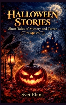 Paperback Halloween Stories: Short Tales of Mystery and Terror Book