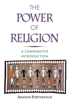 Paperback The Power of Religion: A Comparative Introduction Book