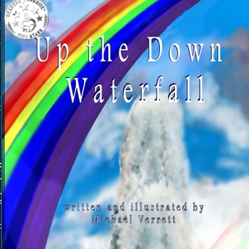 Paperback Up the Down Waterfall Book