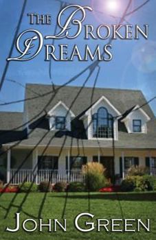 The Broken Dreams - Book #3 of the Coming Out