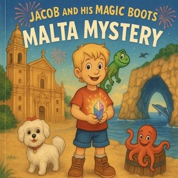 Paperback Jacob and his Magic Boots: Malta Mystery Book