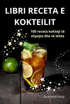 Paperback Libri Receta E Kokteilit [Albanian] Book