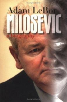 Hardcover Milosevic: A Biography Book