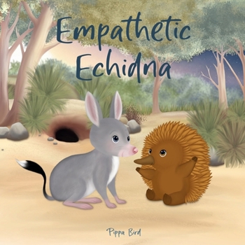 Paperback Empathetic Echidna Book