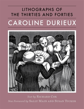 Hardcover Caroline Durieux: Lithographs of the Thirties and Forties Book