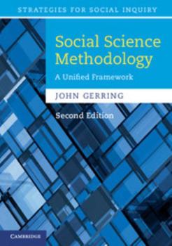 Social Science Methodology: A Unified Framework - Book  of the Strategies for Social Inquiry