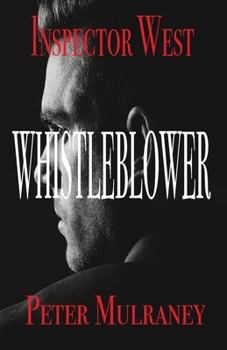 Whistleblower - Book #4 of the Inspector West