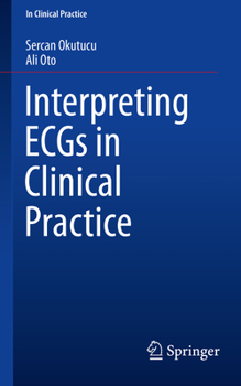 Paperback Interpreting Ecgs in Clinical Practice Book