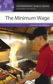 Hardcover The Minimum Wage: A Reference Handbook Book