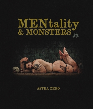 Paperback MENtality & MONSTERS LITE: Astra Zero Book