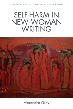 Paperback Self-Harm in New Woman Writing Book