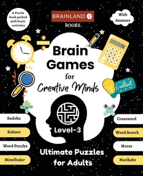 Paperback Brain Games for Creative Minds - Ultimate Puzzles for Adults - Level 3 Book