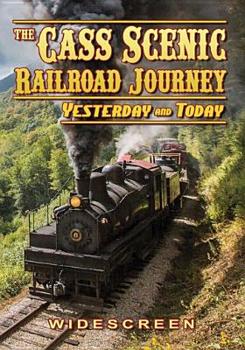 DVD Cass Scenic Railroad Journey: Yesterday & Today Book
