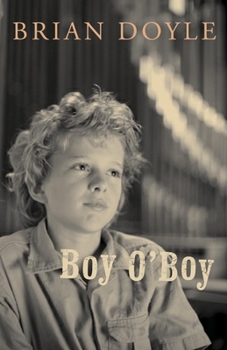 Boy O'Boy - Book #1 of the Martin O'Boy