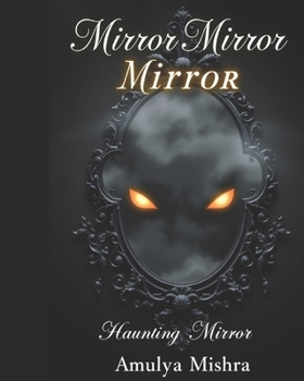 Paperback Mirror Hauntings Unknown: Death in Loops Book