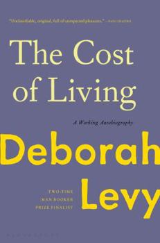 Hardcover The Cost of Living: A Working Autobiography Book