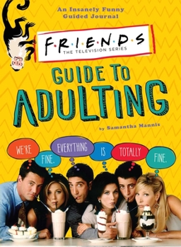 Paperback Friends Guide to Adulting Book