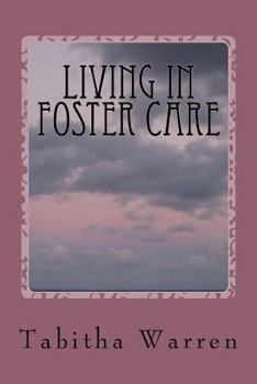Paperback Living in Foster Care Book