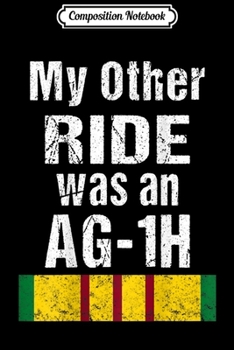 Composition Notebook: Vietnam Veteran Biker AG-1H Helicopter  Journal/Notebook Blank Lined Ruled 6x9 100 Pages