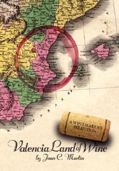 Paperback Valencia Land of Wine Book