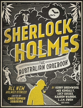 Hardcover Sherlock Holmes: The Australian Casebook Book