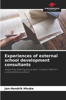 Paperback Experiences of external school development consultants Book