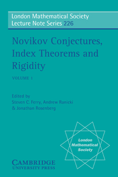 Paperback Novikov Conjectures, Index Theorems, and Rigidity: Volume 1: Oberwolfach 1993 Book