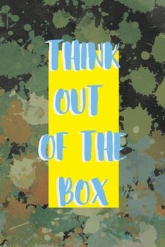 Paperback Think Out Of The Box: Notebook Journal Composition Blank Lined Diary Notepad 120 Pages Paperback Green Pincels Graphic Desing Book