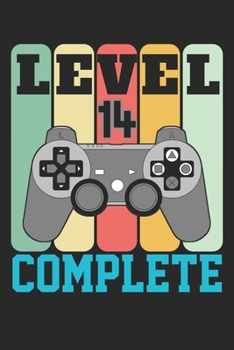 Paperback Level 14 complete: funny 14th Gamer Birthday Gift retro vintage notebook / journal design Book