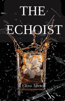 Paperback The Echoist Book