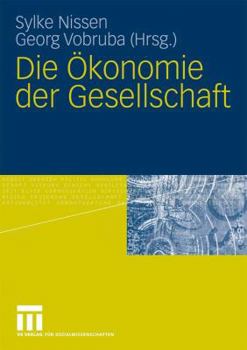 Paperback Die Ökonomie Der Gesellschaft [German] Book