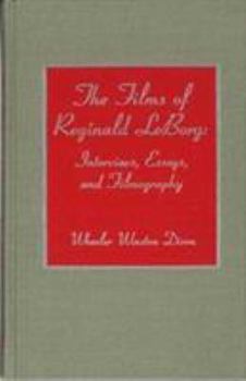 Hardcover The Films of Reginald Leborg: Interviews, Essays, and Filmography Book